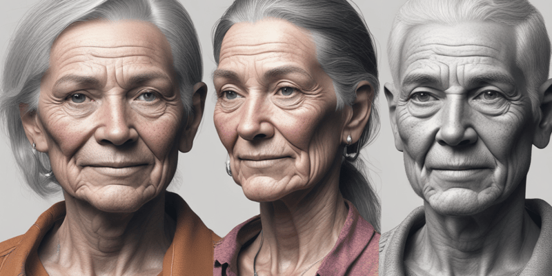 Adulthood Stages and Aging Process