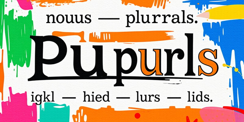 Forming Noun Plurals (2)