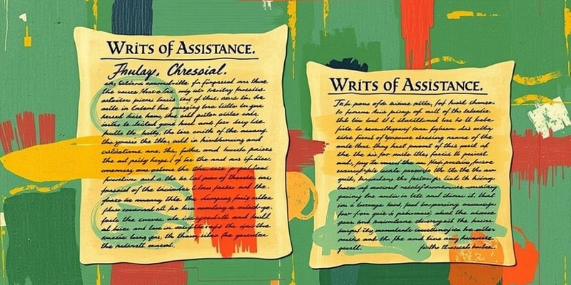 Colonial Resistance: Writs of Assistance