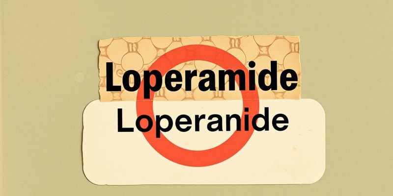 GI Drugs: Loperamide Quiz