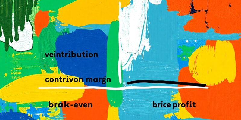 Contribution Margin and Break-Even Analysis