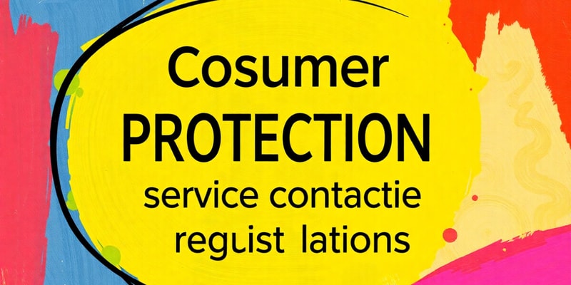 Consumer Protection Regulations Quiz