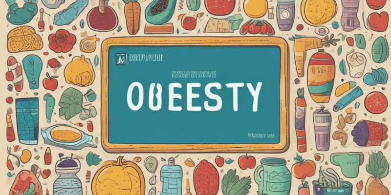 10th Class Health: Overweight and Obesity