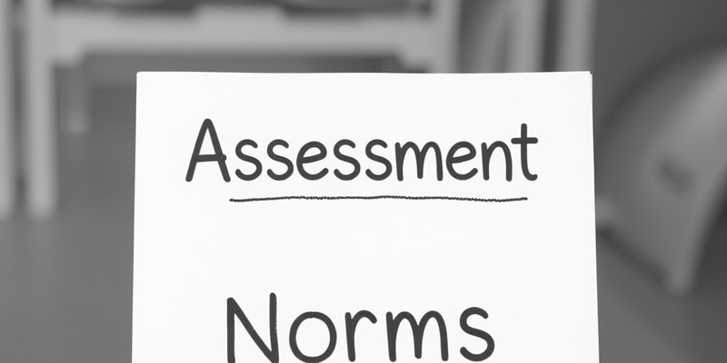 Assessment Norms and Testing Types