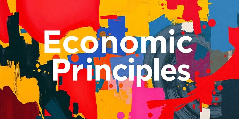 Économie Chapitre 1 : Principes Économiques