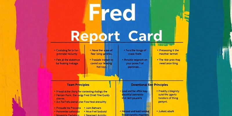 The Fred Factor: The Fred Report Card