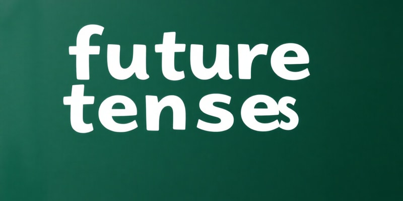 Future Tenses in English