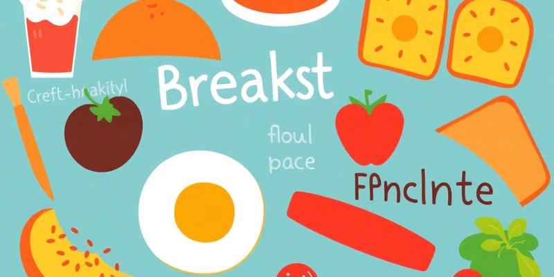 Breakfast and Snack Foods Quiz