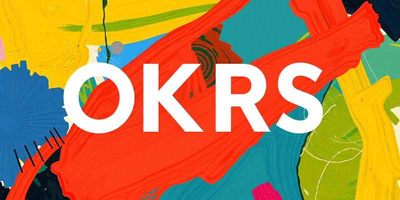 تطبيق منهجية OKRs في الشركات الناشئة