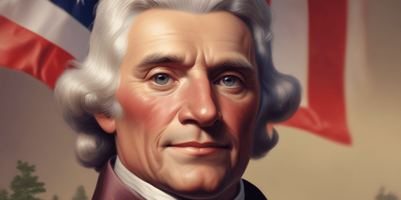 Thomas Jefferson's Presidency Quiz