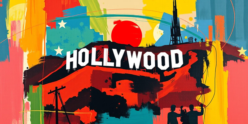 Hollywood: The Evolution of Tinseltown